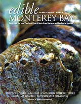 edible Monterey Bay magazine Fall 2011