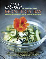 edible Monterey Bay magazine Spring 2012