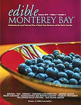 edible Monterey Bay magazine Summer 2012